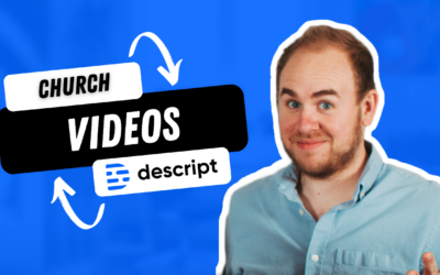 Create Church Announcement Videos FAST! (With Descript)